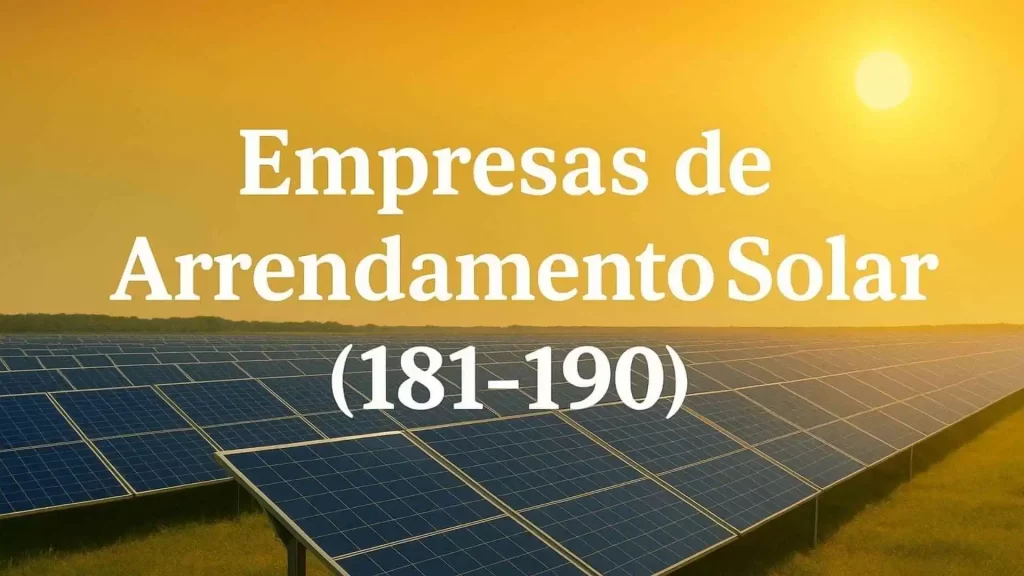 Empresas de Arrendamento Solar (181-190)